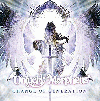 Unlucky Morpheus : Change of Generation